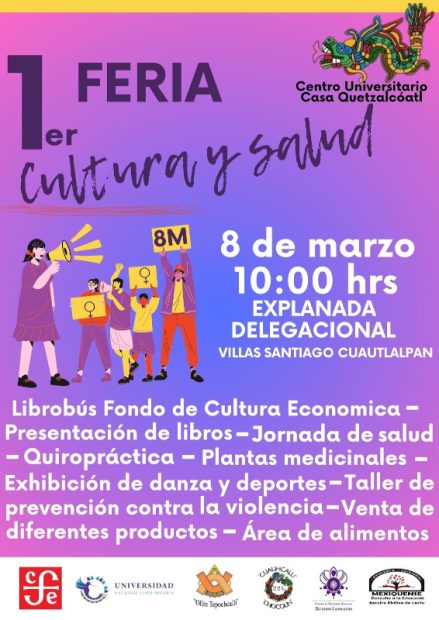 Te esperamos en la 1ra Feria Cultura y Salud, 8 de Marzo en la explanada delegacional de Cuautlalpan